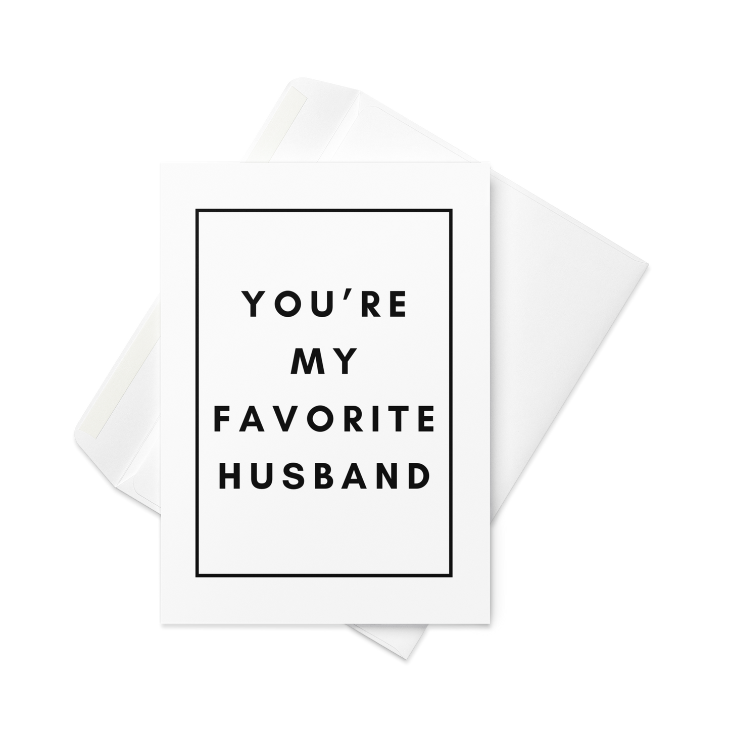 You're My Favorite Husband Greeting Card