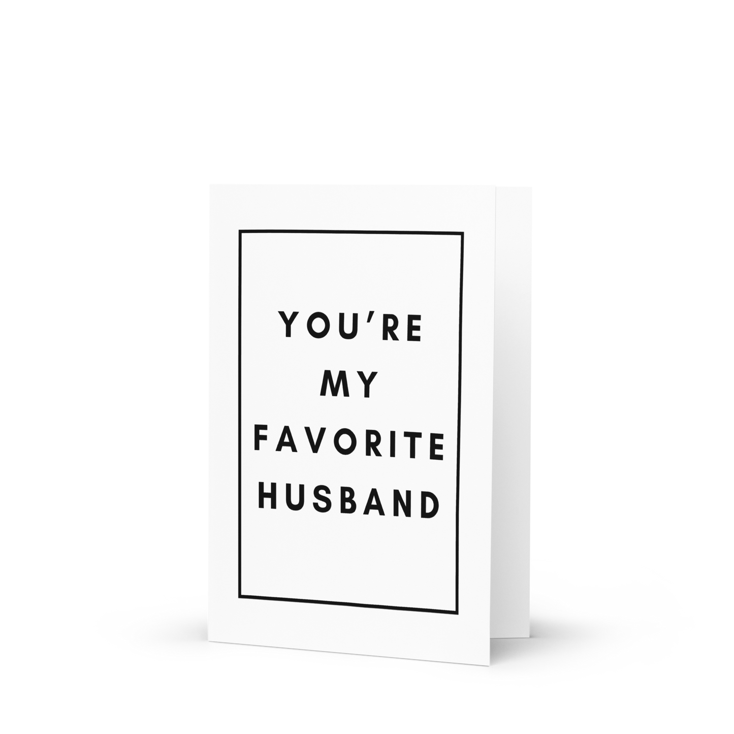 You're My Favorite Husband Greeting Card