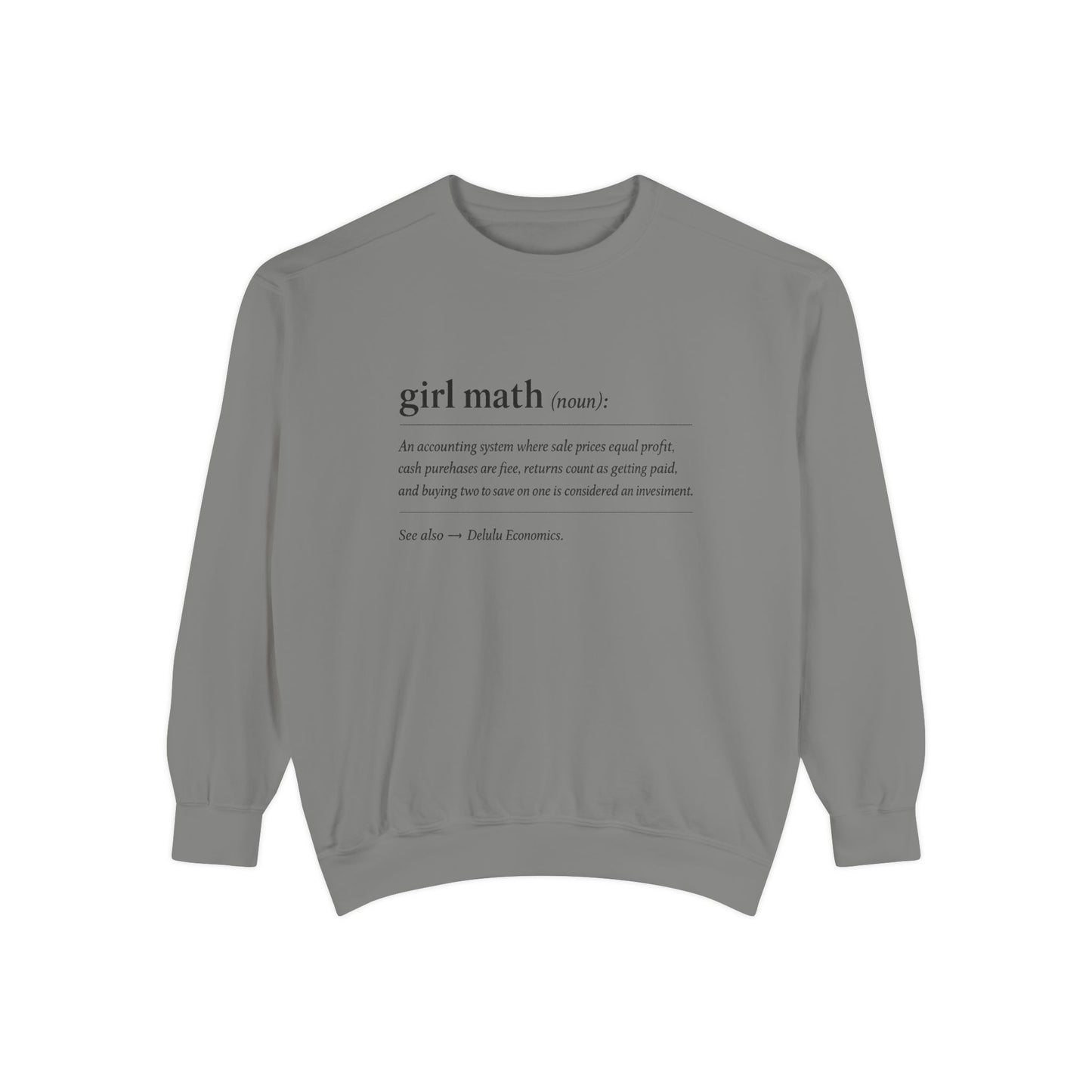 Girl Math Definition Crewneck Sweatshirt
