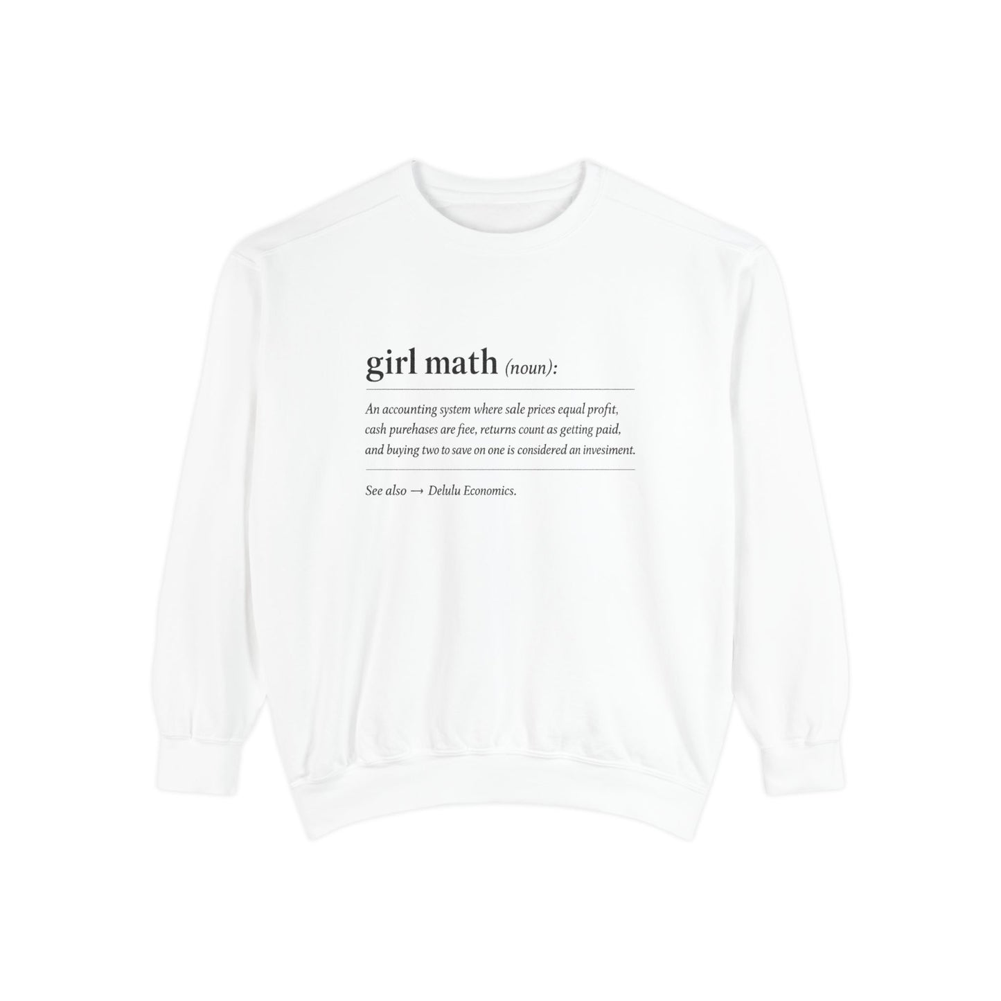 Girl Math Definition Crewneck Sweatshirt