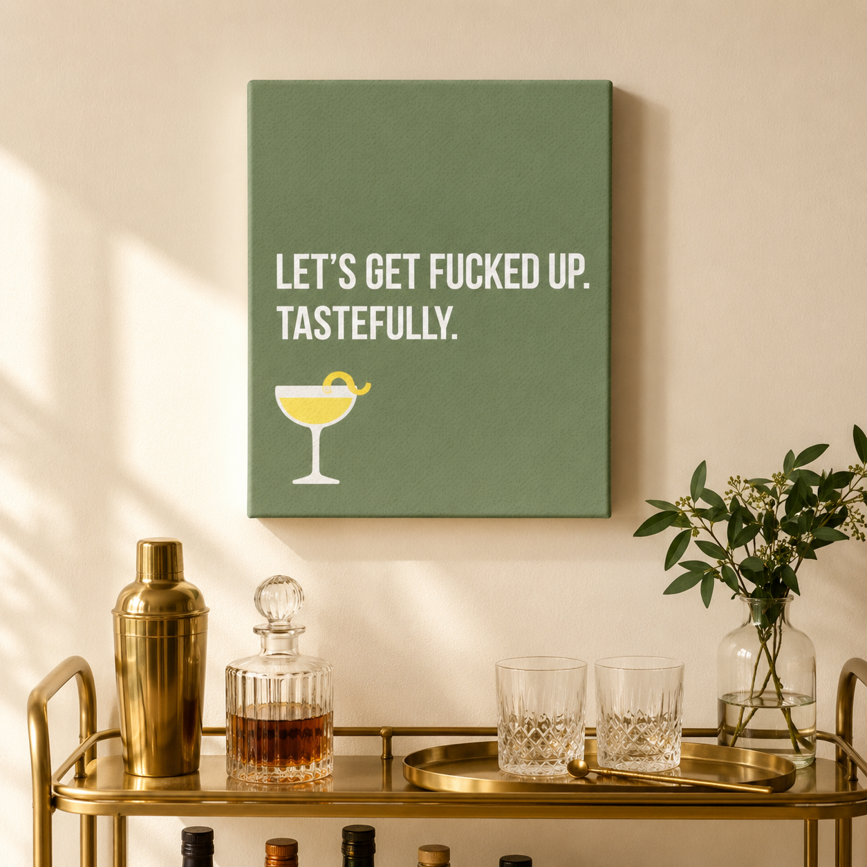 Let's Get Fucked Up, Tastefully | Thin Canvas Art Print