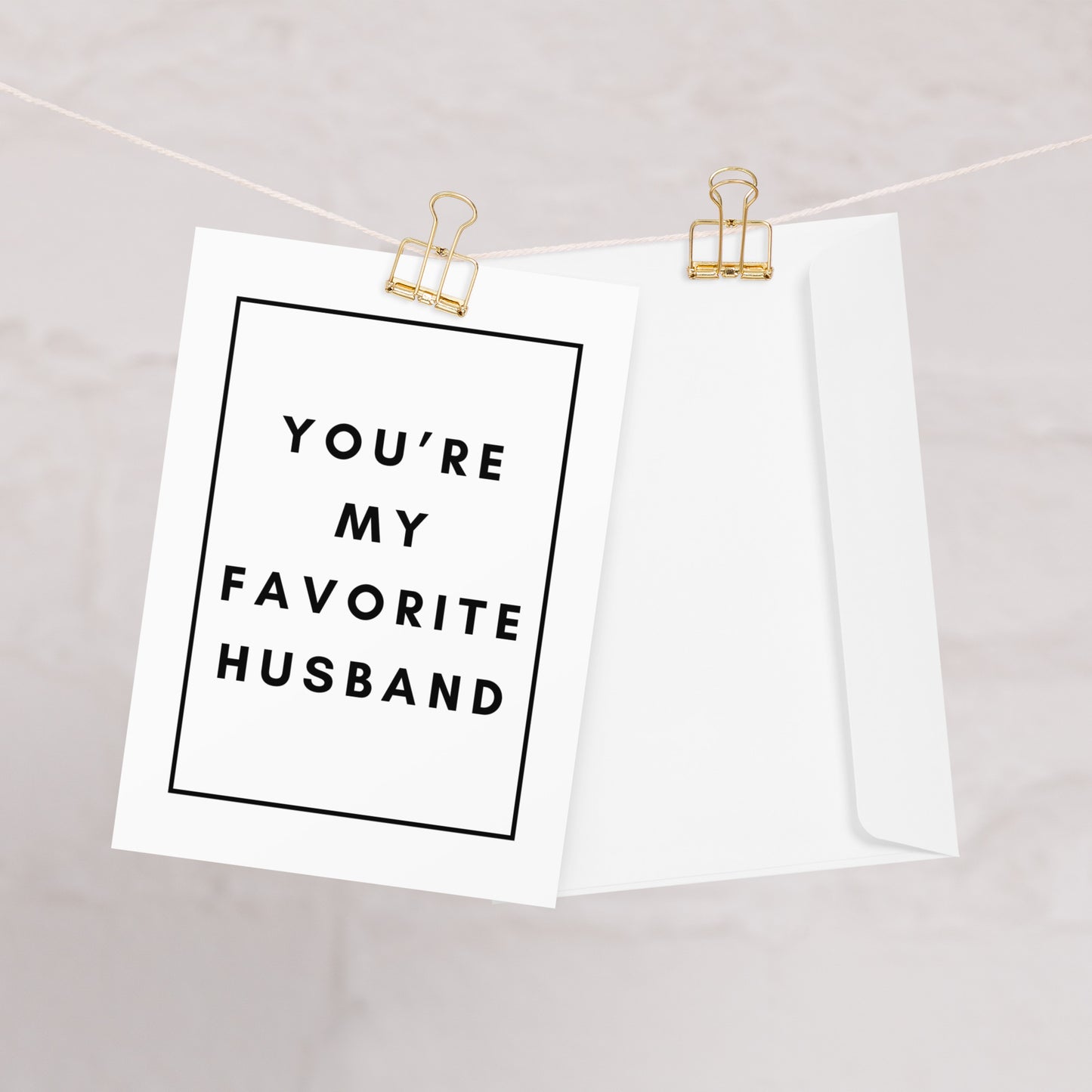 You're My Favorite Husband Greeting Card